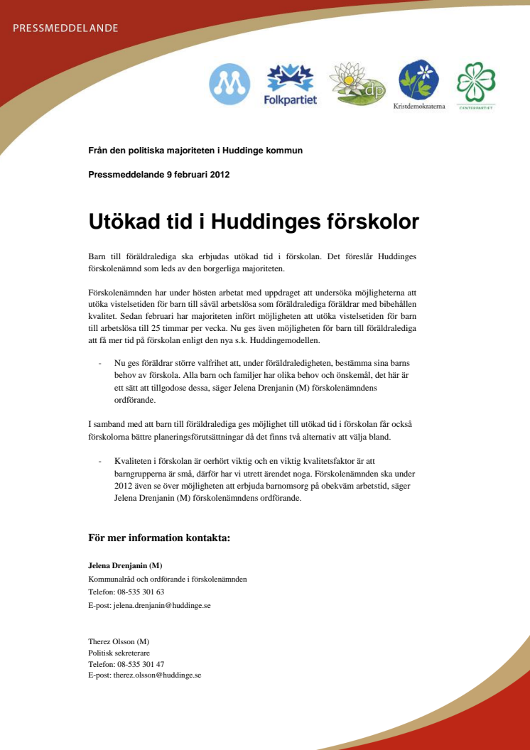 Från den politiska majoriteten i Huddinge kommun: Utökad tid i Huddinges förskolor