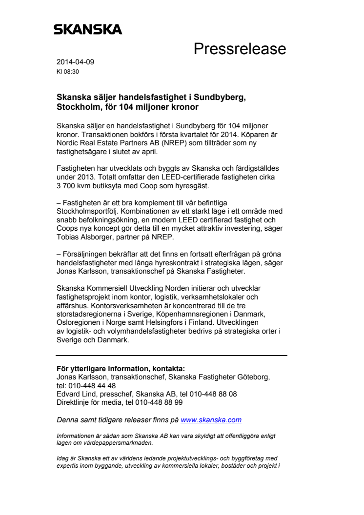 Skanska säljer handelsfastighet i Sundbyberg för 104 miljoner kronor