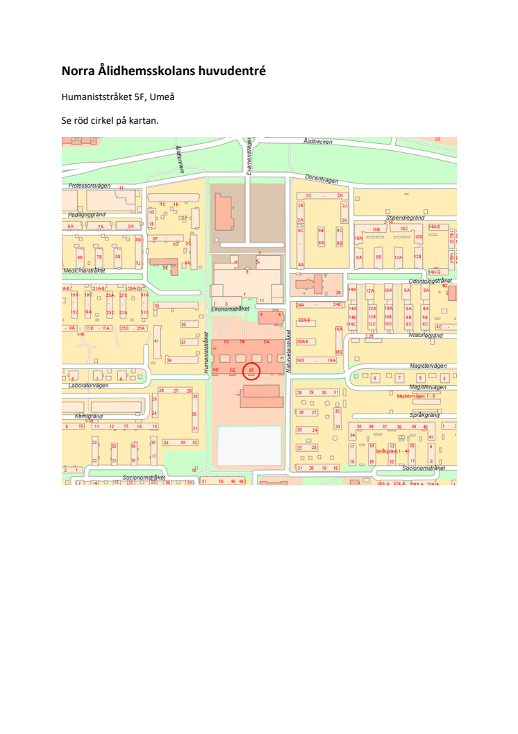 Karta, pressvisning i Norra Ålidhemsskolans huvudentré