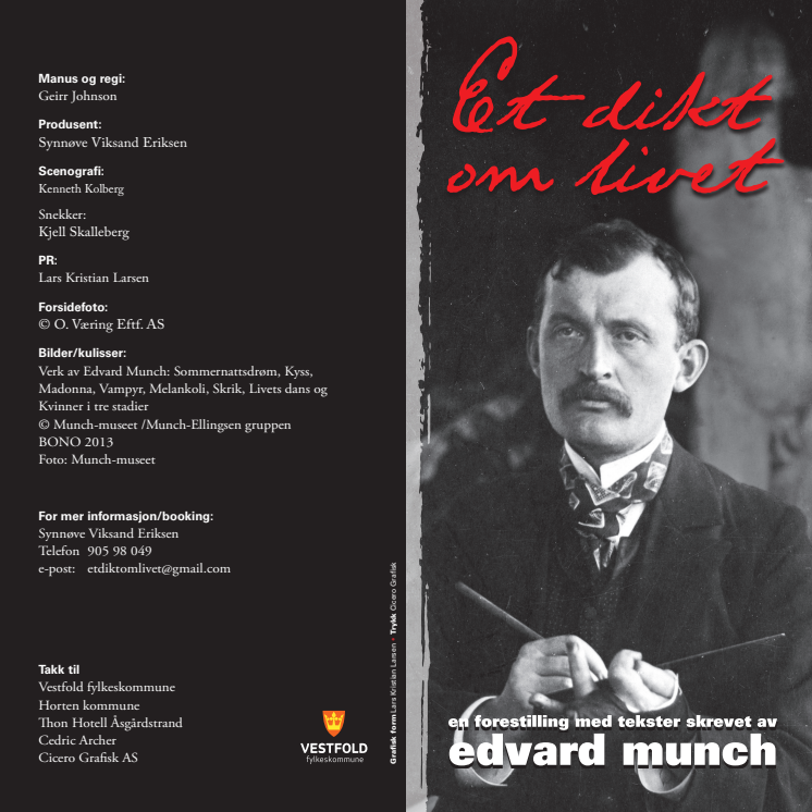 Munchs hus viser forestillingen «Et dikt om livet» av og med Geirr Johnson