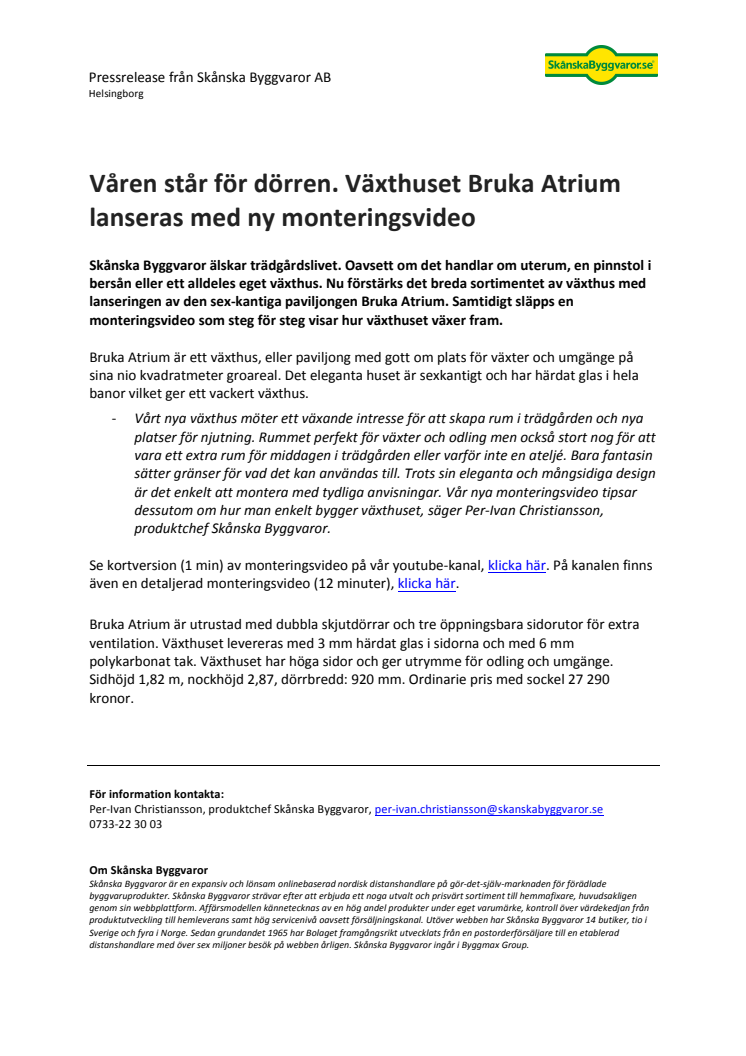 ​Våren står för dörren. Växthuset Bruka Atrium lanseras med ny monteringsvideo