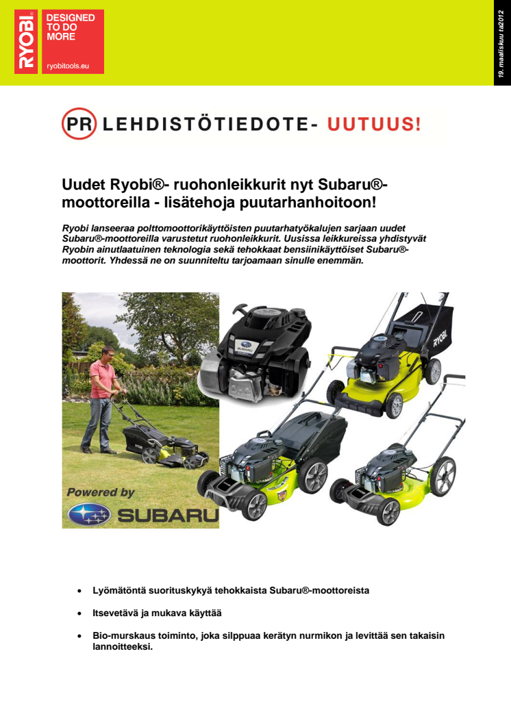 Uudet Ryobi®- ruohonleikkurit nyt Subaru®- moottoreilla - lisätehoja puutarhanhoitoon!