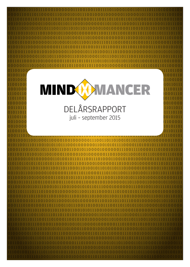 Delårsrapport för Mindmancer AB (publ) Q3 2015