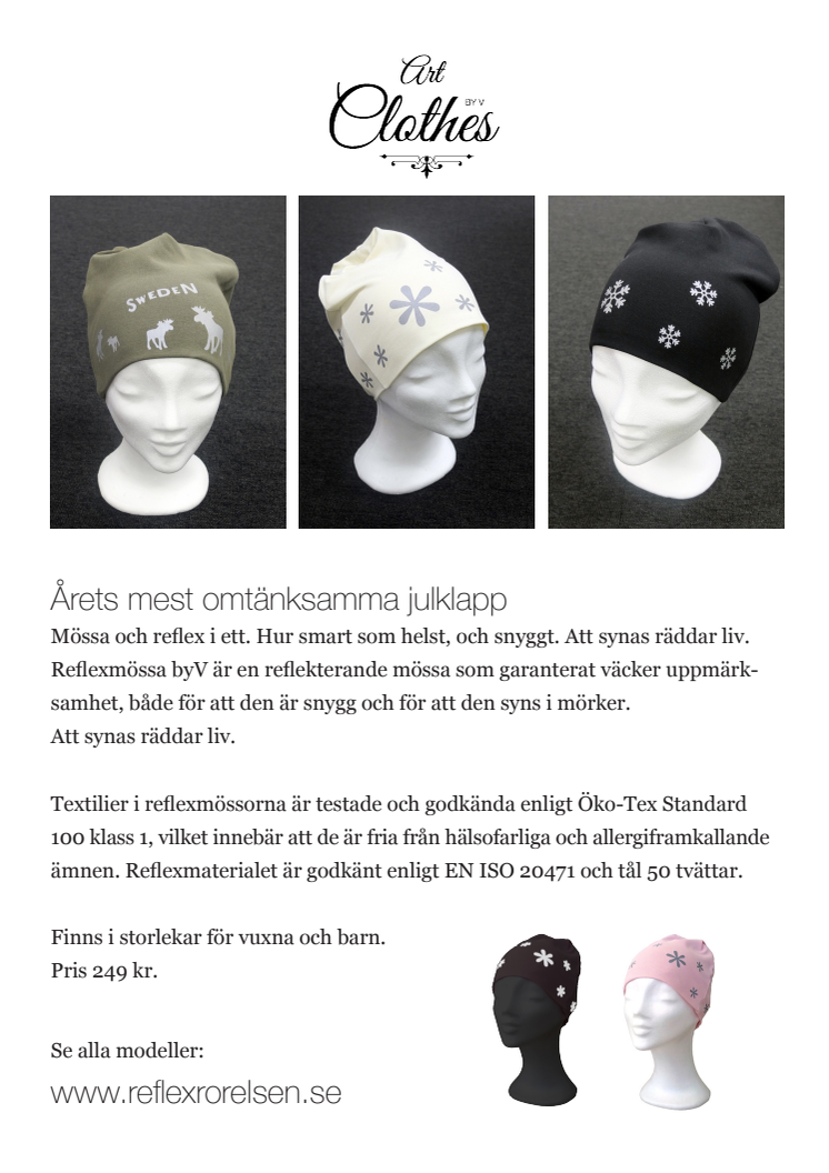 SNYGGA MÖSSOR MED GODKÄNDA REFLEXER
