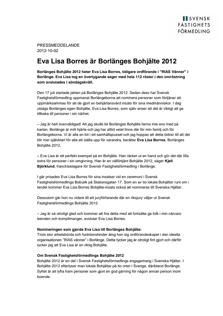 Eva Lisa Borres är Borlänges Bohjälte 2012 