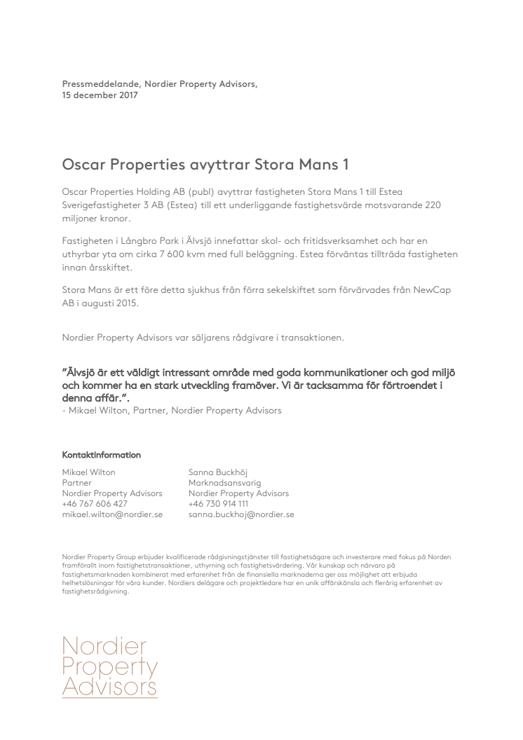 Oscar Properties avyttrar Stora Mans 1