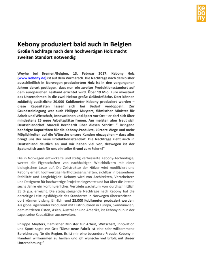 Kebony Holz wird bald auch in Belgien produziert - große Nachfrage macht zweiten Standort notwendig