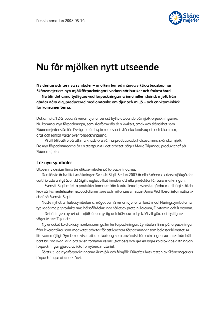 Nu får mjölken nytt utseende