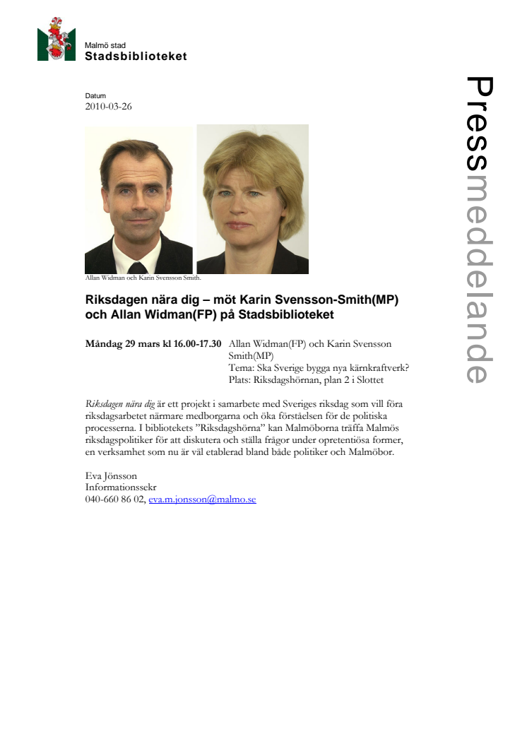 Riksdagen nära dig – möt Karin Svensson-Smith(MP) och Allan Widman(FP) på Stadsbiblioteket