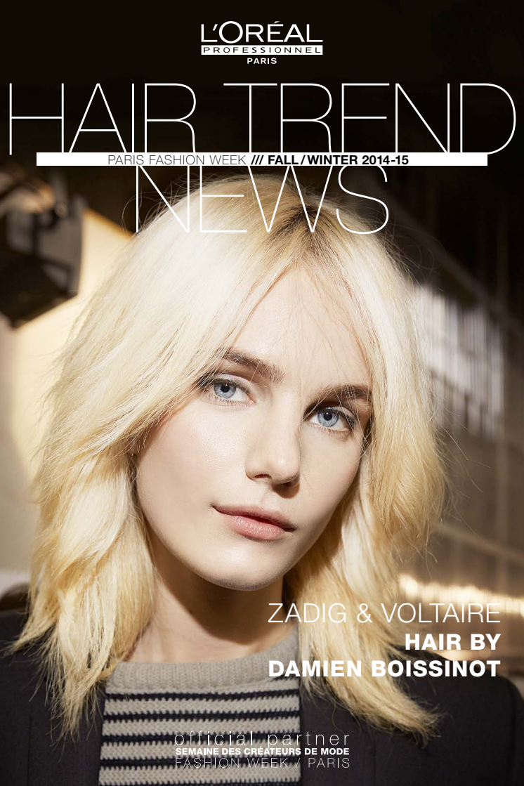 L´Oréal Professionnel for Zadig & Voltaire AW14
