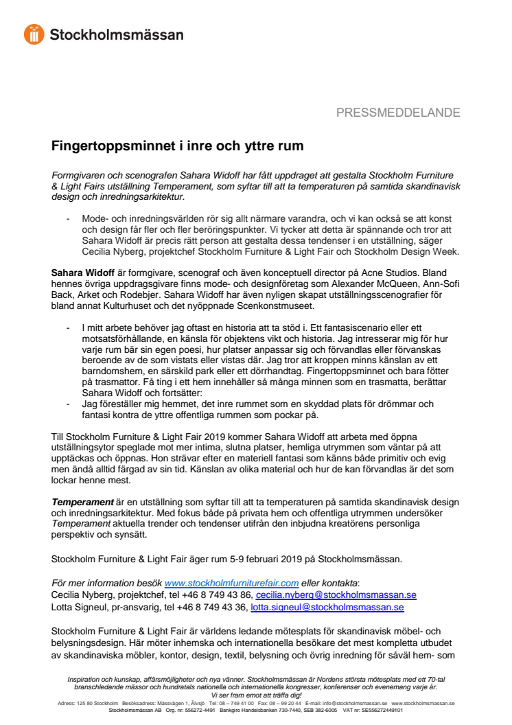 Fingertoppsminnet i inre och yttre rum