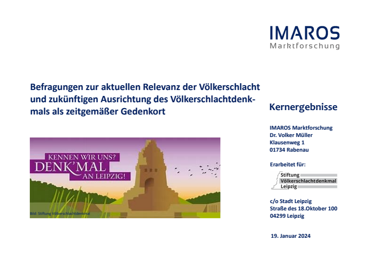 Völkerschlachtdenkmal - Kernergebnisse der Studie von IMAROS Marktforschung