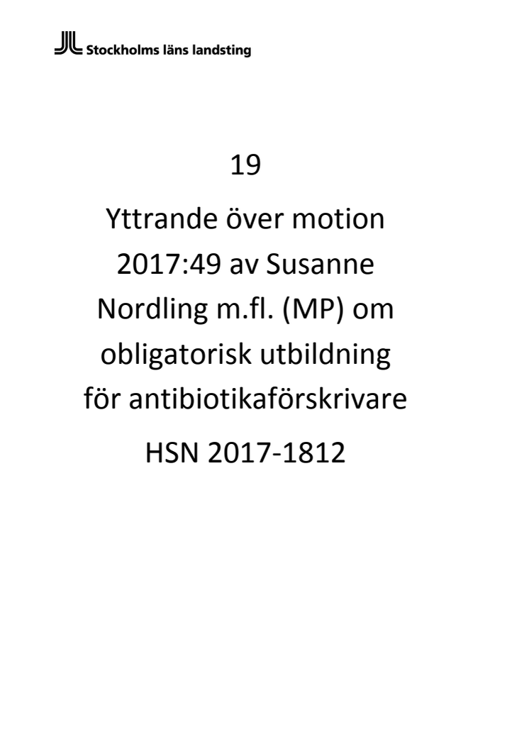 Motionen och förvaltningens svar