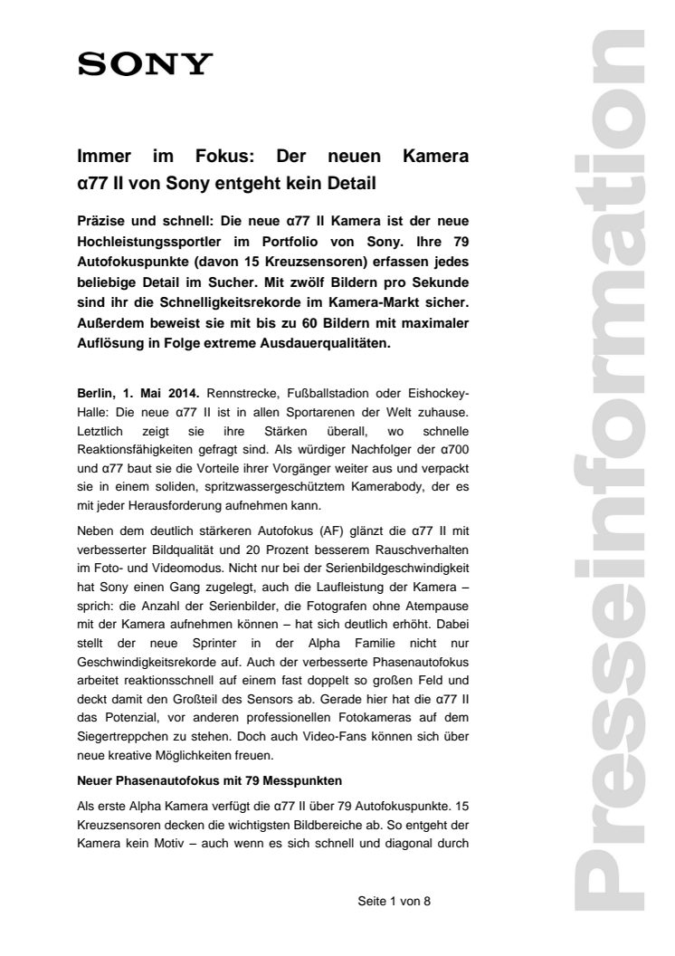 Immer im Fokus: Der neuen Kamera α77 II von Sony entgeht kein Detail