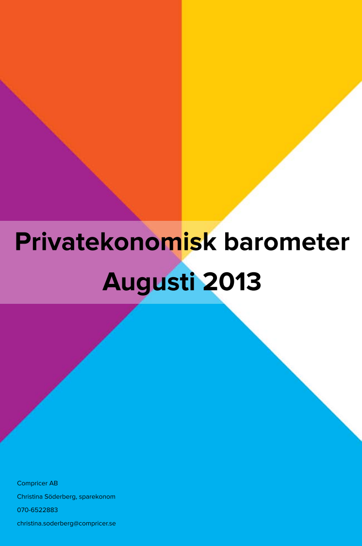 Privatekonomisk barometer augusti 2013