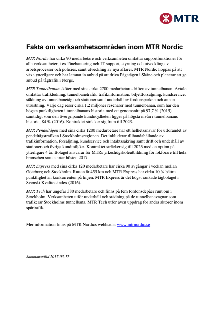 Fakta om verksamhetsområden inom MTR Nordic