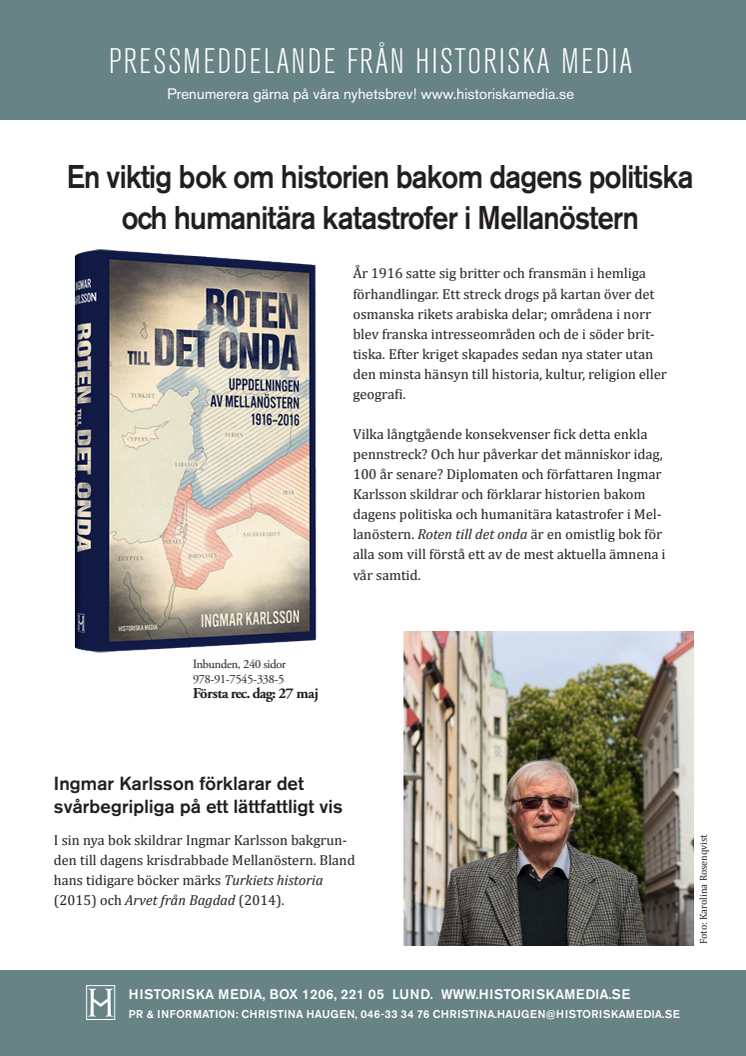 En viktig bok om historien bakom dagens politiska och humanitära katastrofer i Mellanöstern