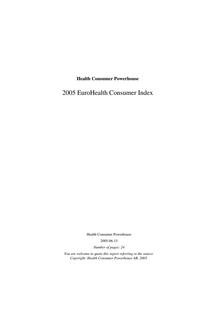 Euro Health Consumer Index 2005 - why this unique tool for health consumer