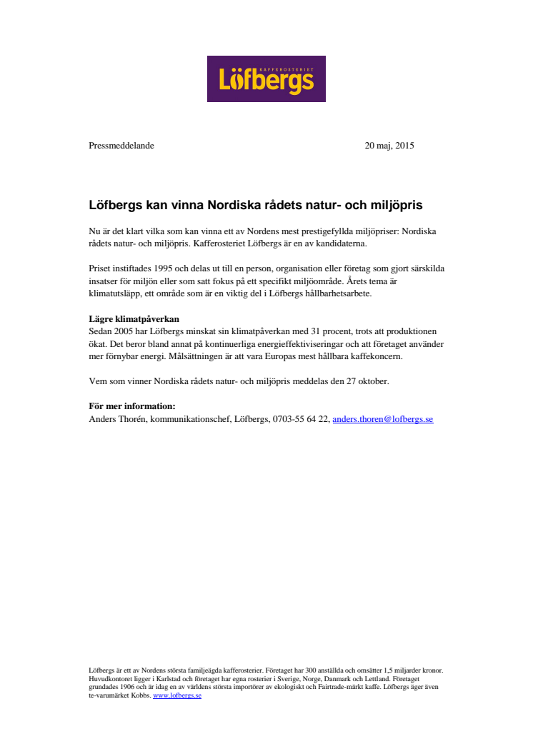 Löfbergs kan vinna Nordiska rådets natur- och miljöpris