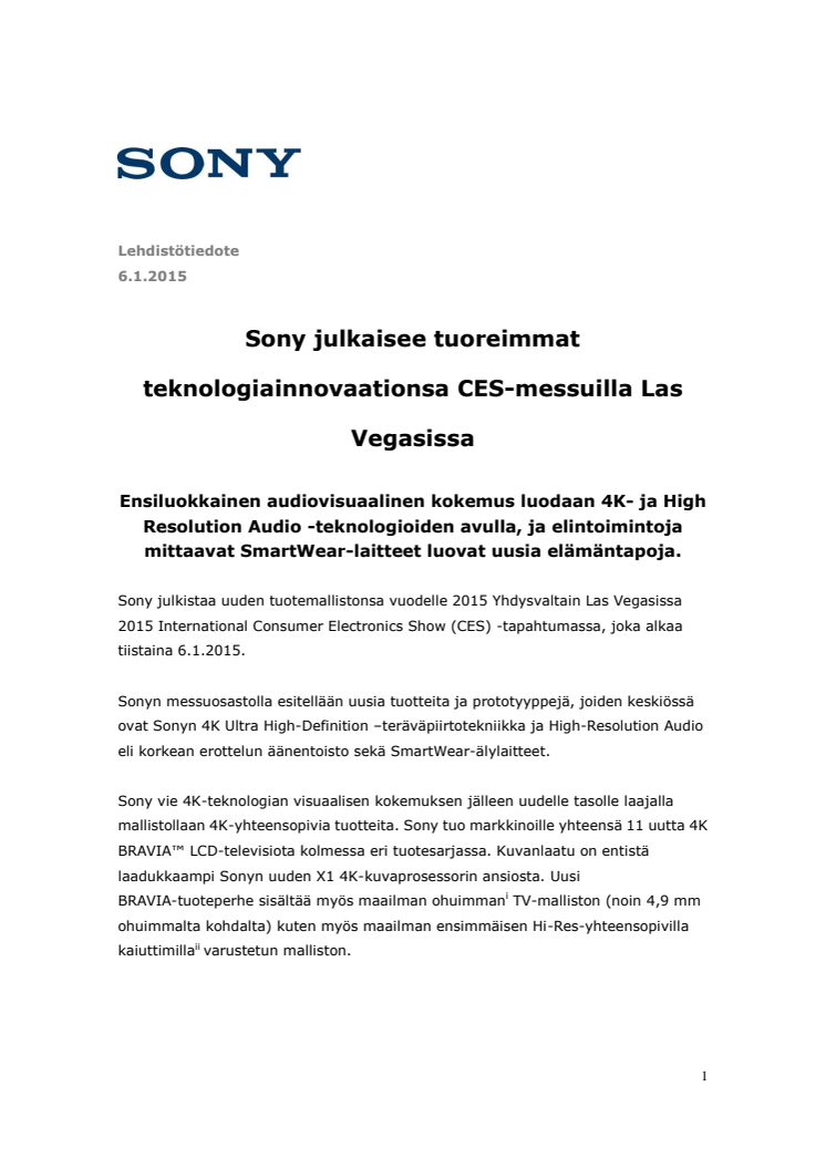 Sony julkaisee tuoreimmat teknologiainnovaationsa CES-messuilla Las Vegasissa 