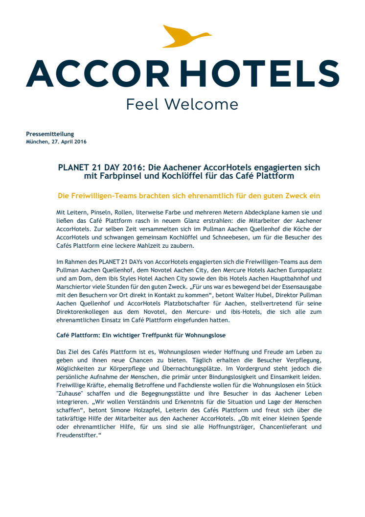 PLANET 21 DAY 2016: Die Aachener AccorHotels engagierten sich mit Farbpinsel und Kochlöffel für das Café Plattform