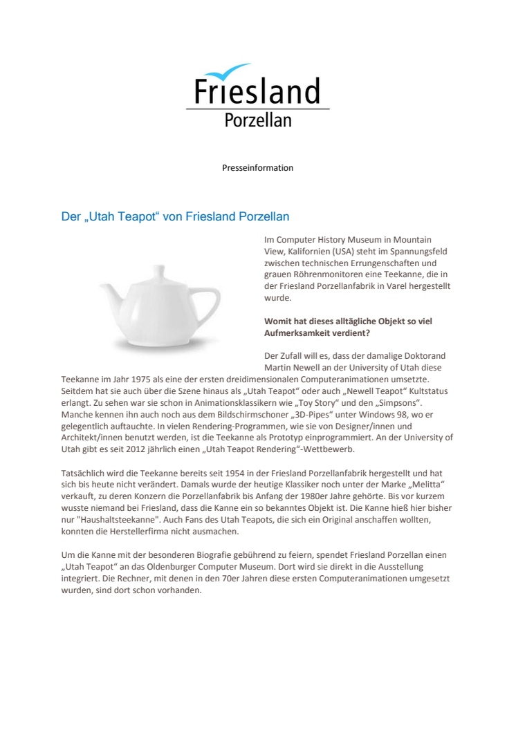 Presseinformation: Der „Utah Teapot“ von Friesland Porzellan