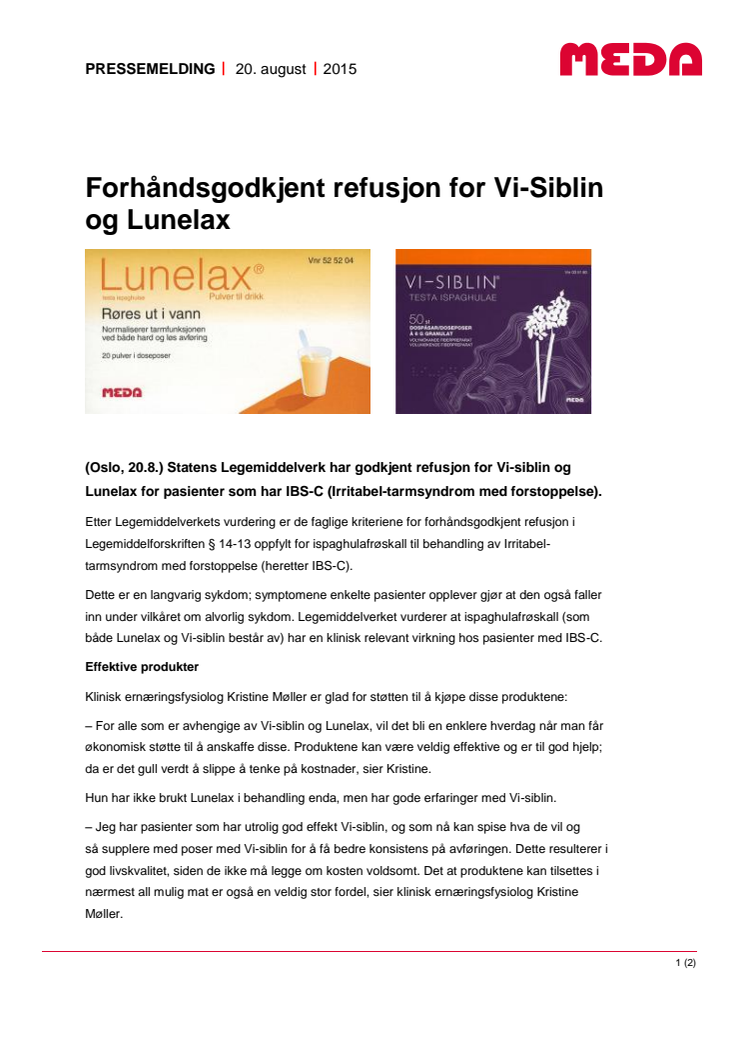 Forhåndsgodkjent refusjon for Vi-Siblin og Lunelax