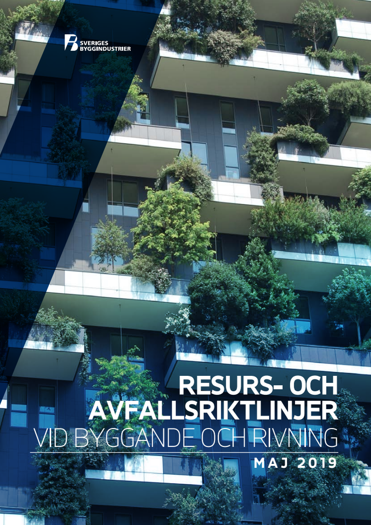 Resurs- och avfallsriktlinjer vid byggande och rivning