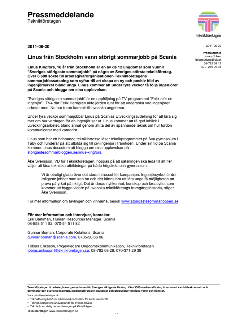 Linus från Stockholm vann störigt sommarjobb på Scania