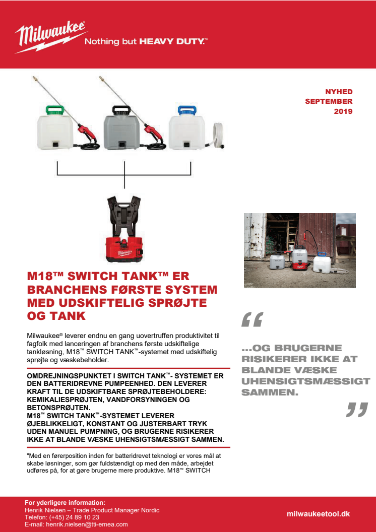 M18™ SWITCH TANK™ ER BRANCHENS FØRSTE SYSTEM MED UDSKIFTELIG SPRØJTE OG TANK