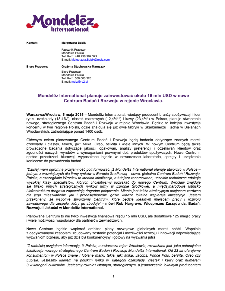Mondelēz International planuje zainwestować około 15 mln USD w nowe Centrum Badań i Rozwoju w rejonie Wrocławia