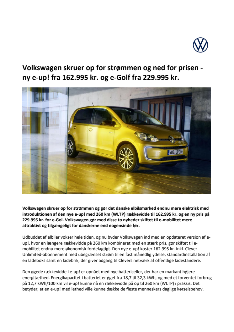 Volkswagen skruer op for strømmen og ned for prisen - ny e-up! fra 162.995 kr. og e-Golf fra 229.995 kr.