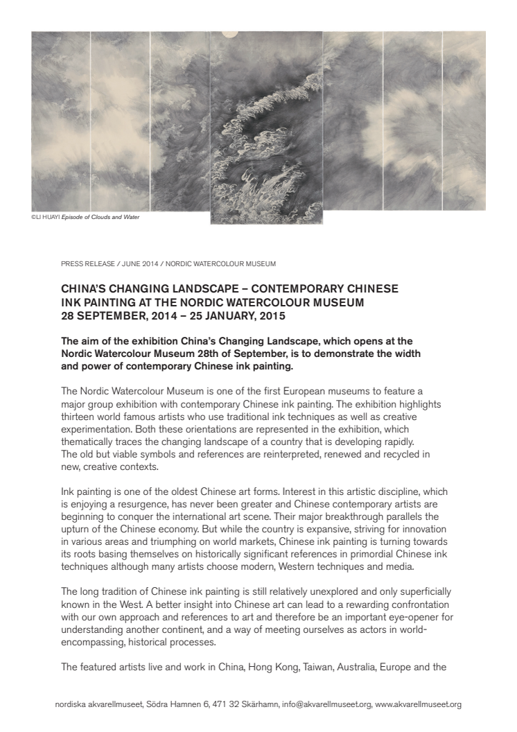 China’s Changing Landscape – Contemporary Chinese Ink Painting at the Nordic Watercolour Museum / 28 September, 2014 - 25 January, 2015
