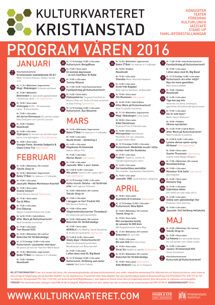 Programaffisch våren 2016 • Kulturkvarteret Kristianstad