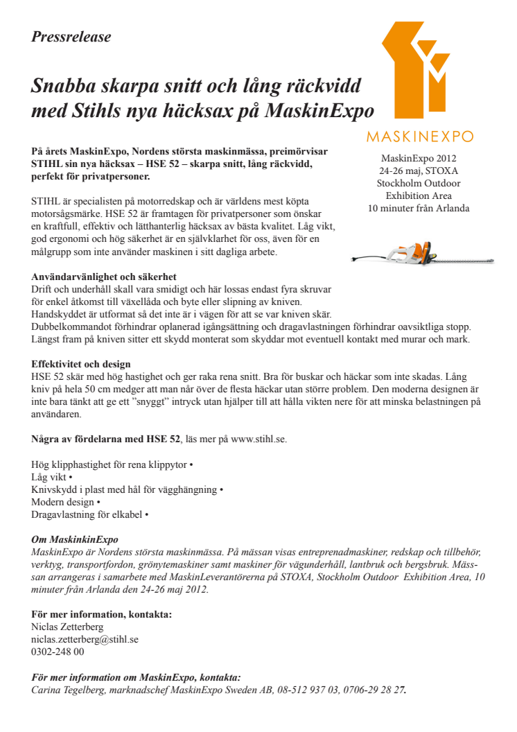 Skarpa snitt och lång räckvidd med STHILs nya häcksax på MaskinExpo