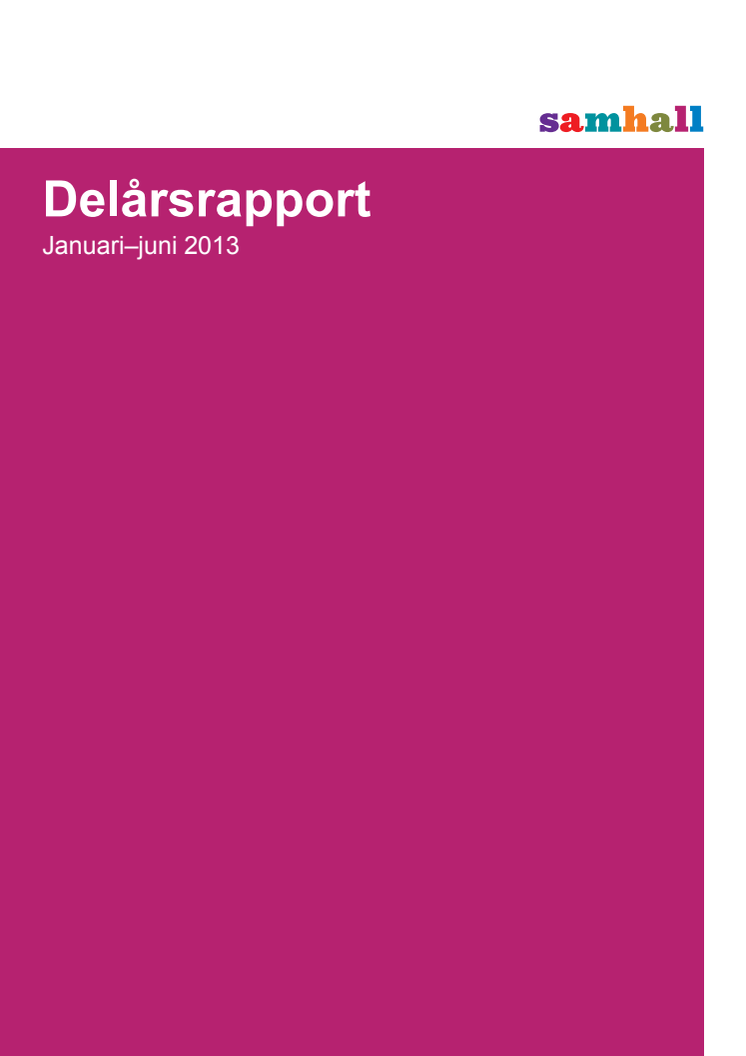 Delårsrapport Q2 2013