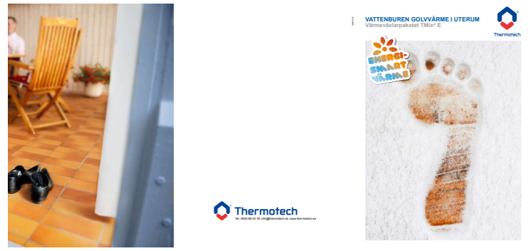 Broschyr - Vattenburen golvvärme i uterum, Thermotech Värmeväxlarpaket TMix E
