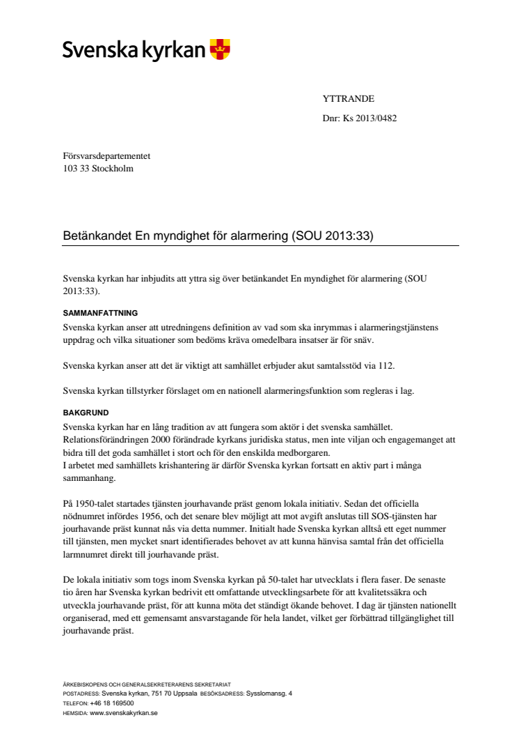Svenska kyrkans remissvar på betänkandet En myndighet för alarmering