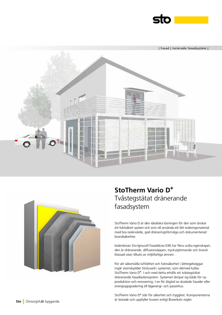 StoTherm Vario D + Tvåstegstätat dränerande fasadsystem 