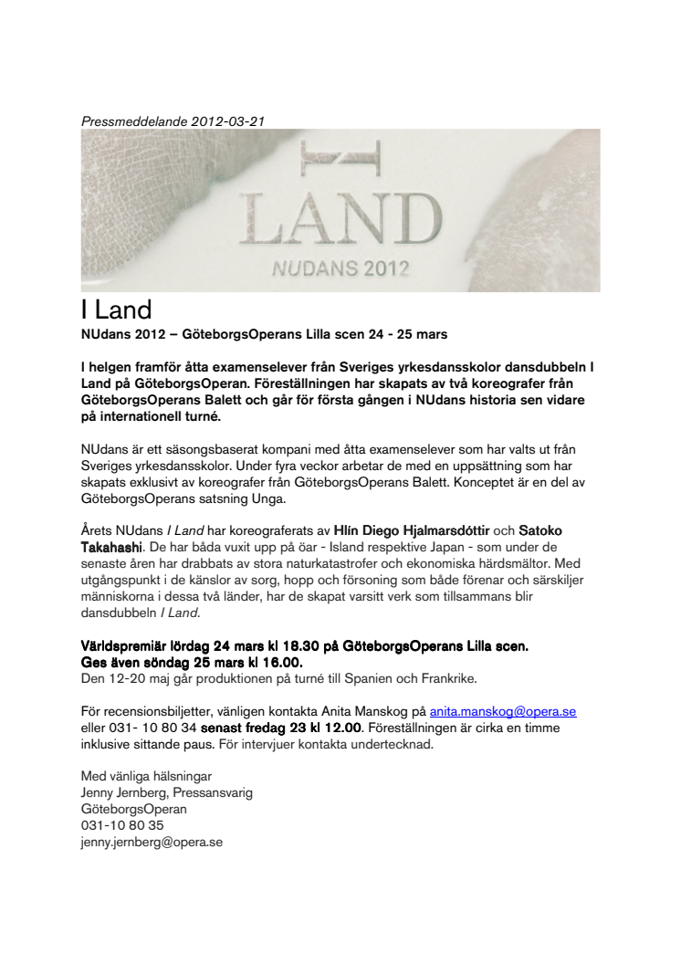 I Land NUdans 2012 – GöteborgsOperans Lilla scen 24 - 25 mars 