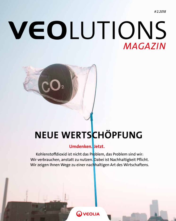 VEOLUTIONS MAGAZIN - Neue Wertschöpfung