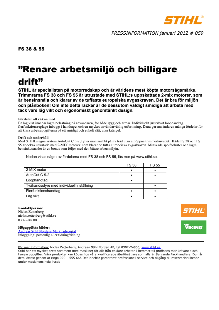 ”Renare arbetsmiljö och billigare drift”