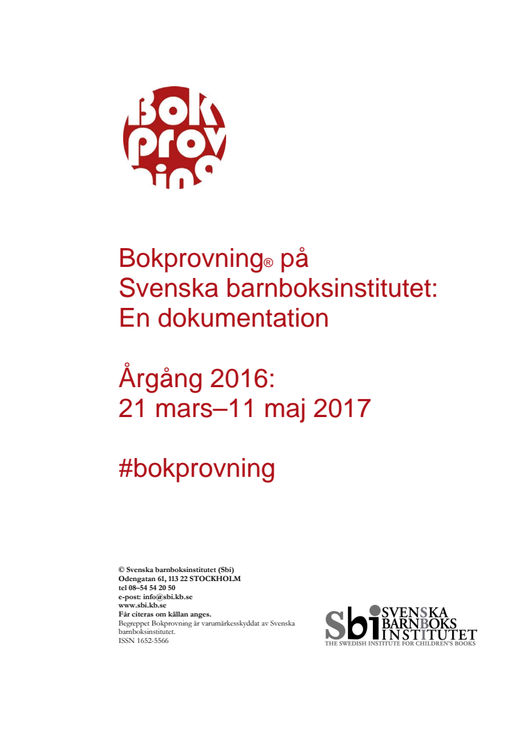 Svenska barnboksinstitutets Bokprovning - en dokumentation