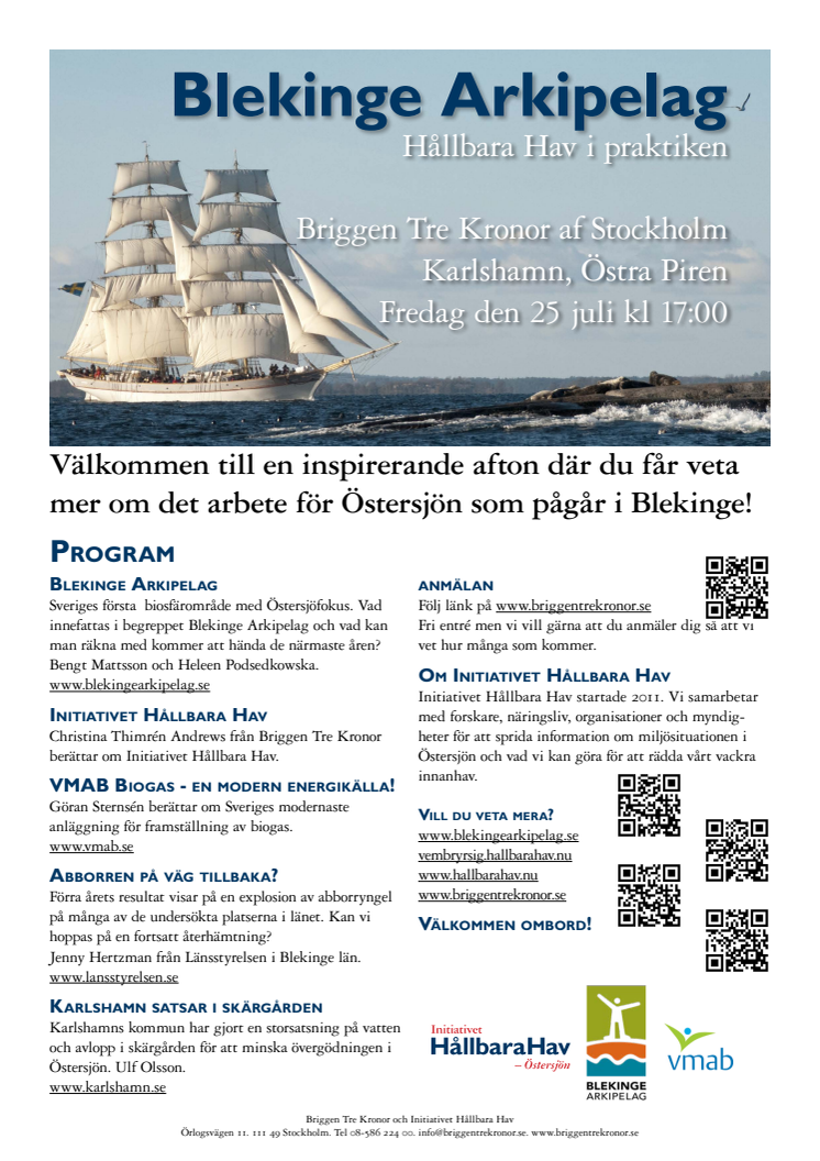 Program - Hållbara Hav/briggen Tre Kronor i Karlshamn 25-26 juli - seminarium, öppet skepp, seglingar