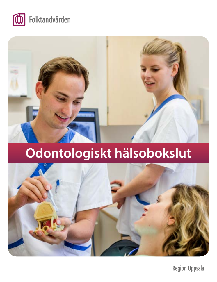 Odontologiskt hälsobokslut