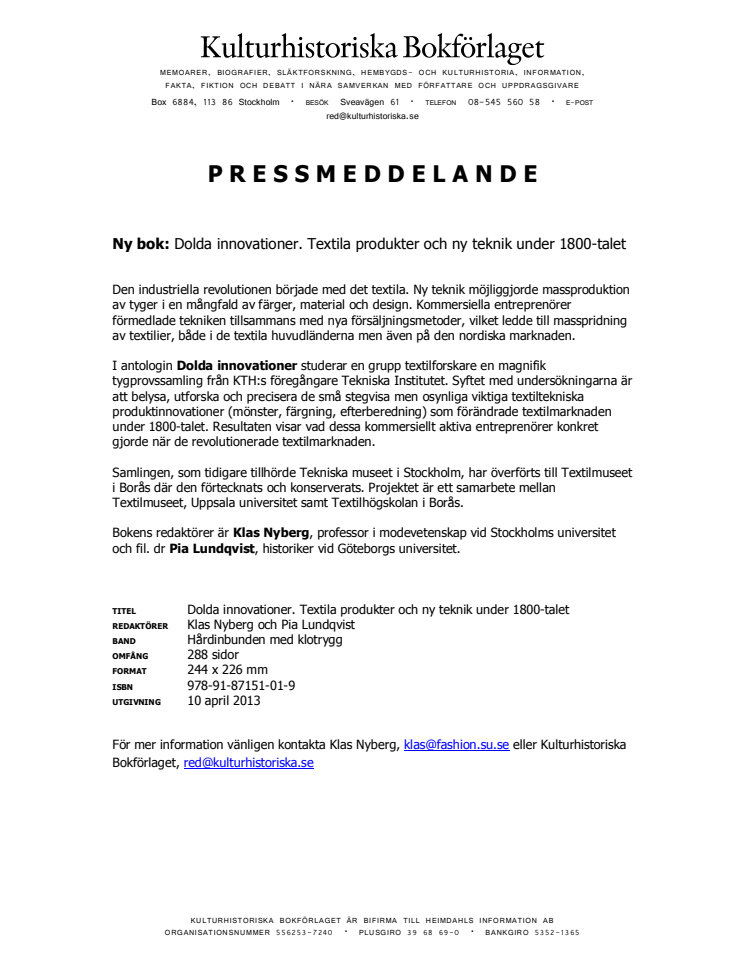 Dolda innovationer - Textila produkter och ny teknik under 1800-talet