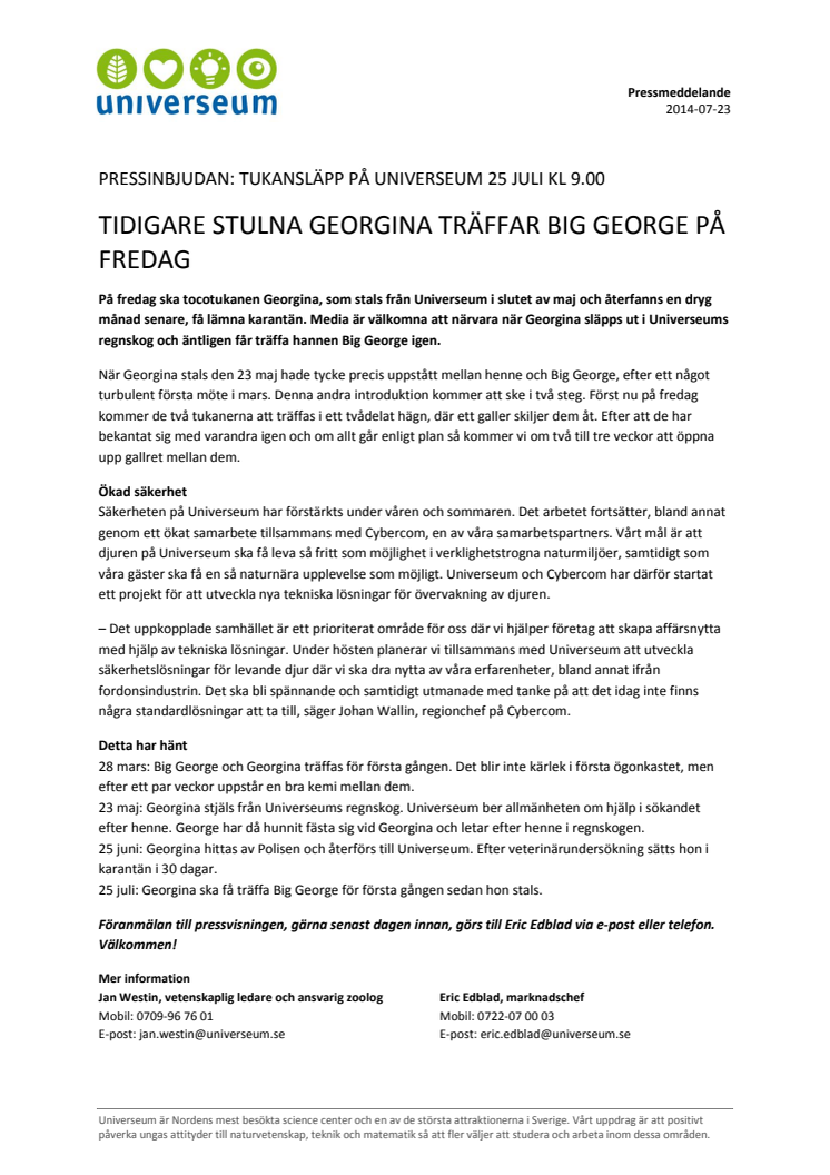 Tidigare stulna Georgina träffar Big George på fredag