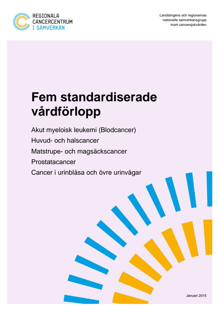 Standardiserade vårdförlopp – de fem första diagnoserna