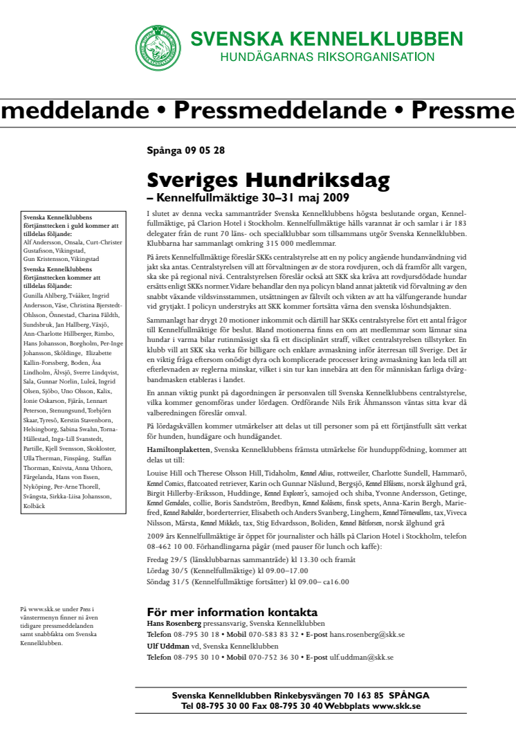 Sveriges Hundriksdag – Kennelfullmäktige 30–31 maj 2009