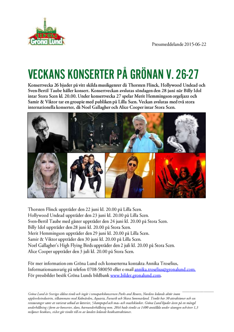 Veckans konserter på Grönan V. 26-27